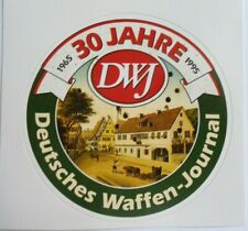 Werbe-Aufkleber DWJ Deutsches Waffen-Journal 30 Jahre 1965-1995 Zeitschrift Jagd