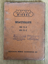 ORIGINAL ! MWM KD 12-E KD 12-Z Ersatzteilliste spare parts list Traktor K23
