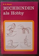 N. N. Masok: Buchbinden als