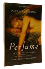Patrick Suskind PERFUME The