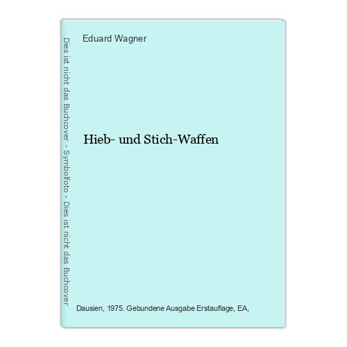 Hieb und stich waffen eduard - hieb-, stich-waffen