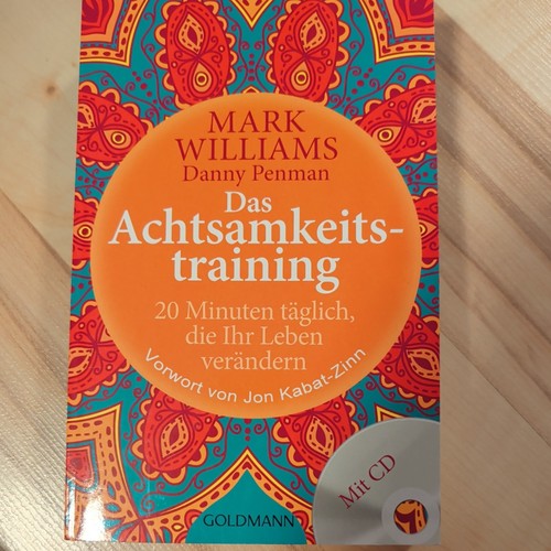 Das achtsamkeitstraining von - achtsamkeitstraining,