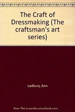 The Craft of Dressmaking