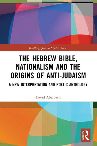 The hebrew bible nationalism - the,