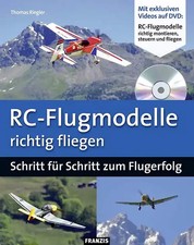 RC-Flugmodelle richtig fliegen