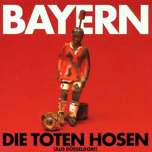 Die toten hosen bayern - die,