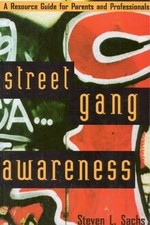 Street Gang Awareness: A Resource Guide for Parents and ... | Buch | Zustand gut