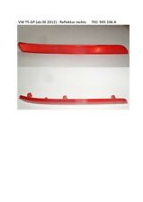 Original VW T5 GP Multivan Kombi Reflektor Rückstrahler hinten rechts 7E0945106A