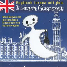 Englisch lernen mit dem kleinen Gespenst - Otfried Preußler [Audio CD]