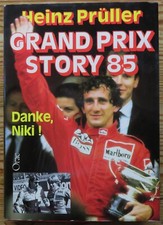 Grand Prix Story 85, Heinz Prüller, mit Schutzumschlag, 243 Seiten + Statistik