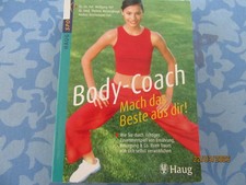 Body Coach Mach das Beste aus