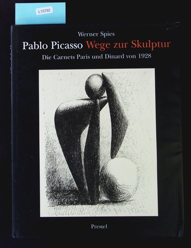 Pablo picasso wege zur - picasso,