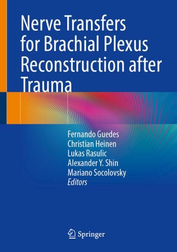 Nerve transfers for brachial - for,