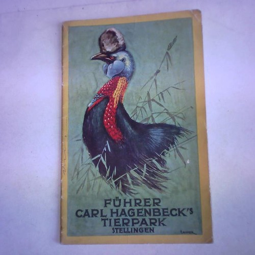 Führer durch carl - carl, hagenbecks