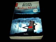 Giles Blunt - Kalter Mond -