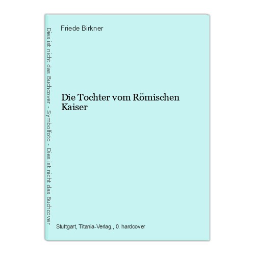 Die tochter vom römischen - vom,