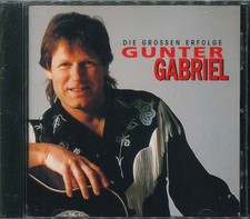 GUNTER GABRIEL "Die großen Erfolge" Best Of CD-Album