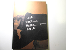 Lock Buch Bazon Brock. DuMont, Köln 2000.