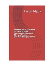 Testdaf, DSH, Deutsch B1