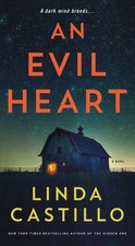 Linda Castillo / An Evil Heart