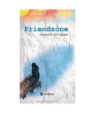 Friendzone illgner jannis - friendzone,, illgner,