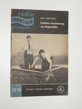 Schultheiss : Drahtlose Fernsteuerung von Flugmodellen - RPB-Heft 72/73 (1956)