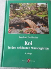 Koi in den schönsten Wassergärten