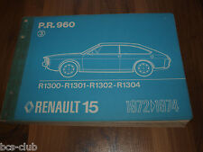 RENAULT 15 R15 1974 original ERSATZTEIL KATALOG ETK 3.Auflage WERKSTATT HANDBUCH