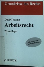 Arbeitsrecht. Grundrisse des