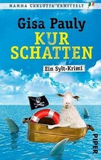 Kurschatten: Ein Sylt-Krimi