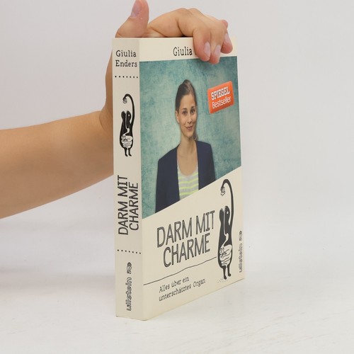Darm mit charme - mit, giulia