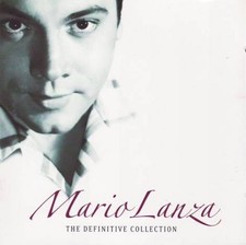 Mario Lanza - The definitive