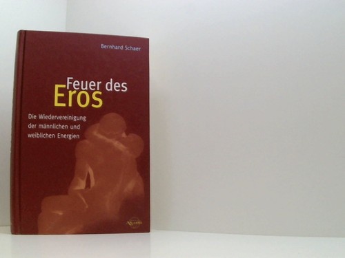 Feuer des eros die - feuer,