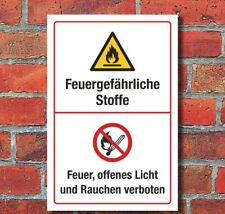 Schild Feuergefährliche
