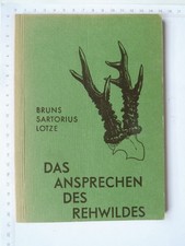 Das Ansprechen des Rehwildes - Merkmale guter und schlechter Veranlagung