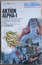 Perry Rhodan Taschenbuch Nr.: 73 - Aktion Alpha-1 - von H. G. Ewers