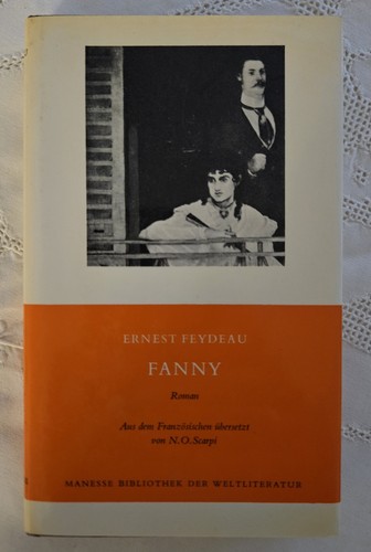 Ernest feydeau fanny - feydeau:, "fanny"