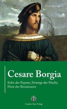 Cesare borgia sohn des - borgia:,