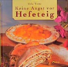 Keine Angst vor Hefeteig Oda
