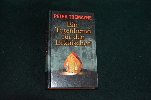 Peter tremayne ein totenhemd - tremayne,