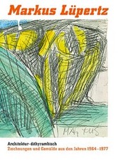 Markus Lüpertz: Architektur