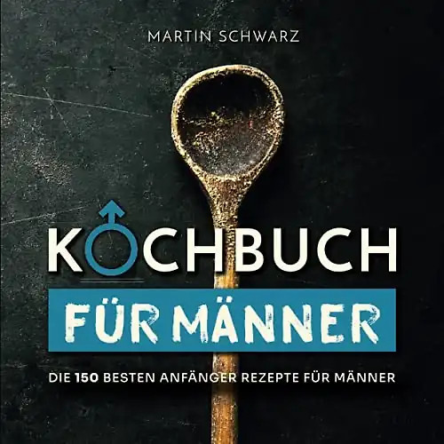 Kochbuch für männer die - die, 150