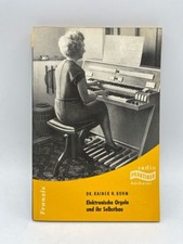 Elektronische Orgeln und ihr