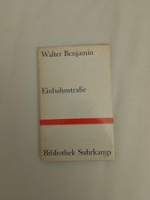 Walter Benjamin - Einbahnstraße (Bibliothek Suhrkamp, 1962)