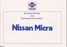 NISSAN MICRA K10 Bedienungsanleitung 1982 Betriebsanleitung Handbuch Bordbuch BA
