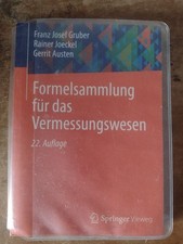 Formelsammlung für das Vermessungswesen 22. Auflage Gruber, Joeckel, Austen