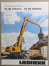 Liebherr LH 40 LH 50 Industry Umschlagmaschinen Umschlag Bagger Prospekt 