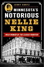 Minnesota's Notorious Nellie
