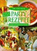 Noch mehr Partyrezepte von Oetker, Dr. | Buch | Zustand sehr gut