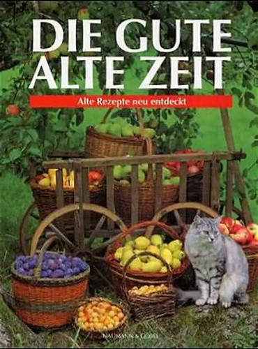 Die gute alte zeit - alte,